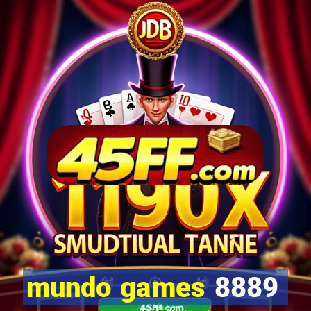 mundo games 8889